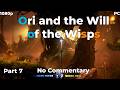 Ori and The Will of the Wisps 100% Walkthrough – Part 7: Midnight Burrows (No Commentary)