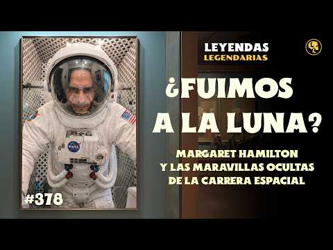 [YT] ¿Fuimos a la Luna? Margaret Hamilton y las maravillas ocultas de la Carrera Espacial - E378