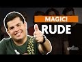 Rude - Magic! (aula de guitarra)
