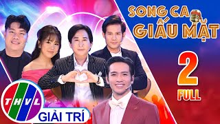 SONG CA GIẤU MẶT  TẬP 2: CHẤN ĐỘNG NSƯT Kim Tử Long BÁN ĐỨNG diễn viên Thanh Thức NHANH NHƯ CHỚP