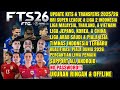 FTS 26 MOD BRI LIGA 1 &amp; TIMNAS INDONESIA ANDROID OFFLINE| UPDATE KITS &amp; TRANSFERS 2025/26 FULL ASIA