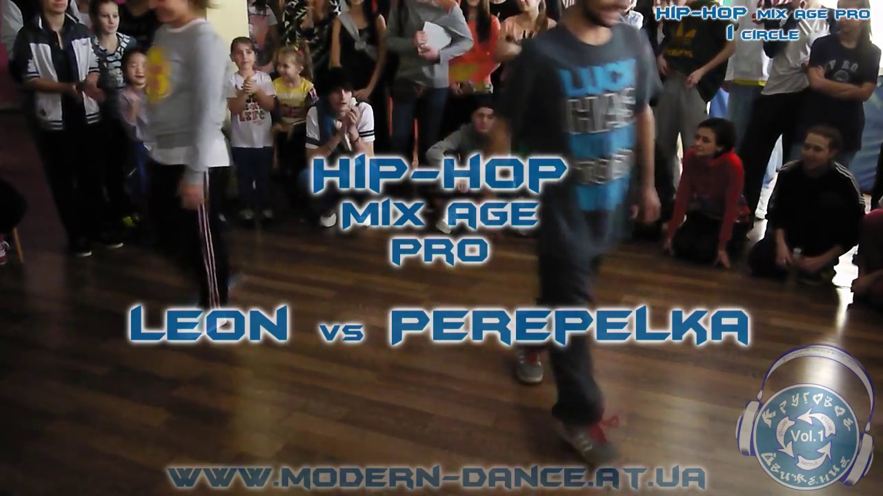 Круговое движение vol.1 || Hip-Hop || mix age PRO || Leon vs Perepelka