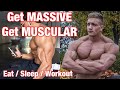 My opinion on how to get MASSIVE / MUSCULAR