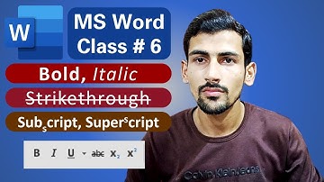 Bold/Italic/Strikethrough & Subscript/Superscript Text || MS Word Beginning Class No.6 || Urdu/Hindi