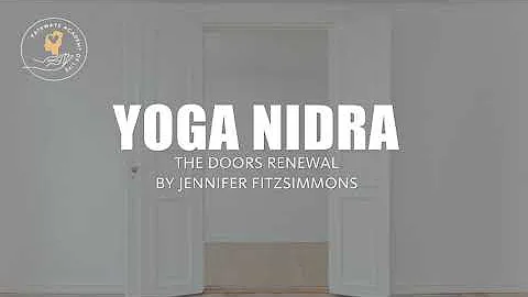 Yoga Nidra - The Doors: By Jennifer Fitzsimmons (S...