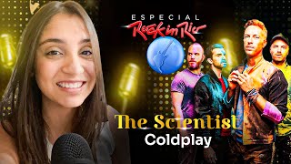 Como Cantar The Scientist Do Coldplay Em Ingls  Letra Traduo E Pronncia