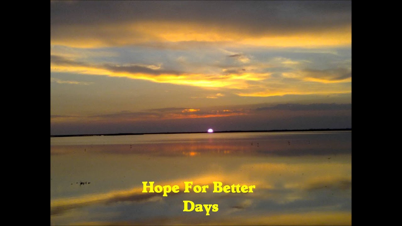 Hybrid Blend - Hope For Better Days