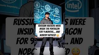 Russian Hackers Spent 9 Months Inside Pentagon Without Anyone Knowing #russia #hacker #youtubeshorts