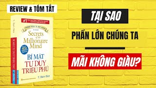 Review & Tóm tắt sách BÍ MẬT TƯ DUY TRIỆU PHÚ (T. Harv Eker)