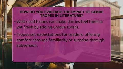 How Do You Evaluate The Impact Of Genre Tropes In Literature? - The Prose Path