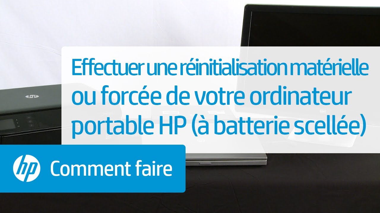 Effectuer une réinitialisation matérielle ou forcée de votre ordinateur portable HP (à batterie scellée)