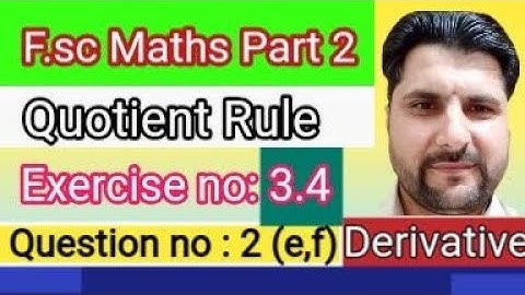 Quotient Rule | Class 12 Maths Chapter 3 Exercise 3.4 | Akhtar Alitv1
