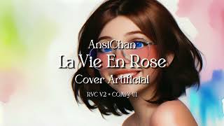 Louis Armstrong - La Vie En Rose | ANSICHAN IA COVER