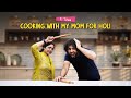I Tried Cooking With My Mom For Holi | Ok Tested