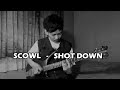 Scowl - Shot Down (Guitar Cover)