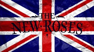 THE NEW ROSES &quot;One More For The Road&quot; UK Tour 2018