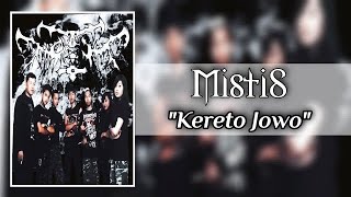 MISTIS - KERETO JOWO - KELAYUNG LAYUNG | GOTHIC METAL INDONESIA
