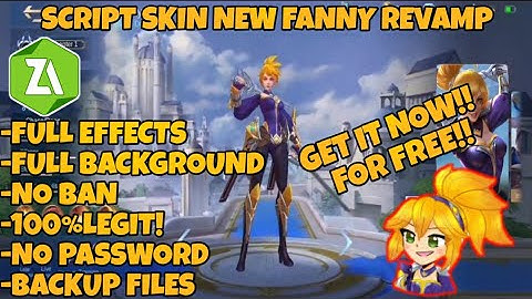 SCRIPT SKIN NEW FANNY REVAMP FULL EFFECTS FULL BACKGROUND NO PASSWORD