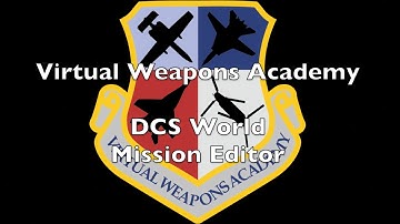 VWA DCS World Mission Editor