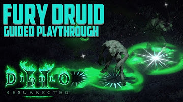 [Part 3] FURY DRUID Guided Playthrough | Diablo 2 Resurrected