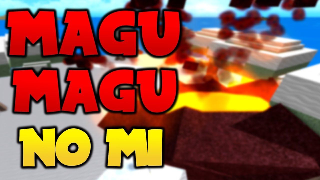Magma Magma Fruit Showcase One Piece Millenium Roblox Youtube - one piece admiral akainu top roblox