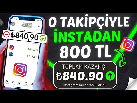 0 TAKİPÇİYLE İNSTAGRAMDAN 800 TL KAZANDIM! 💰(30 DAKİKADA) - İnternetten Para Kazanma 2024