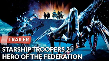 Starship Troopers 2: Hero of the Federation 2004 Trailer HD | Billy Brown