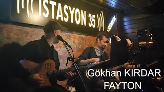 FAYTON - Gökhan KIRDAR