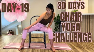 Famous 🩷Day-19 of 30 Days Chair Yoga Challenge | Spine Flow & Alternative Nostril Breath Net Worth