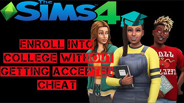 THE SIMS 4 DISCOVER UNIVERSITY: HOW TO ENROLL INTO A UNIVERSITY WITHOUT GETTING ACCEPTED CHEAT