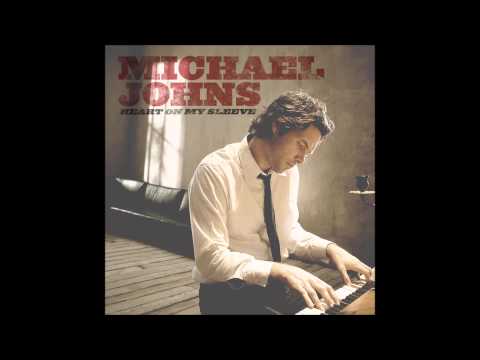 Michael Johns — Micheal Johns - Heart On My Sleeve
