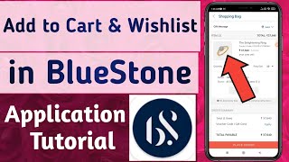 How to Add to Cart & Wishlist any product in Bluestone App screenshot 2