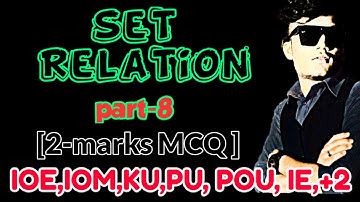 (Set and relation) part -8 MCQ of two- marks for IOE,KU,PU, POU, IE,+2 best video by UTHINKCRAZY