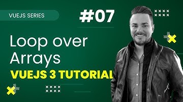 Vue JS Online Course [#07] - Lists and Loops in Vue JS (v-for) [TURORIAL]