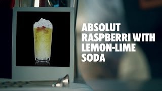 ABSOLUT RASPBERRI WITH LEMON-LIME SODA DRINK RECIPE - HOW TO MIX