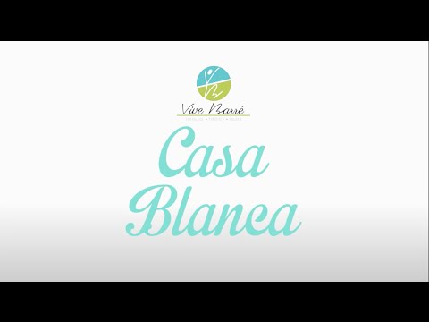 Conoce Vive Barre Casa Blanca en Tijuana