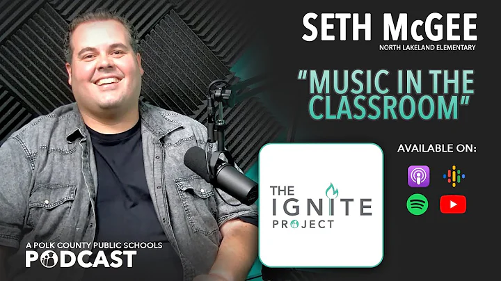 The Ignite Project | Music in the Classroom (feat....