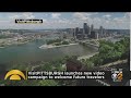 Visitpittsburgh launches new campaign