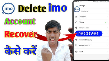 Delete imo account recover kaise kare ? Imo ka Delete account recover kaise kare