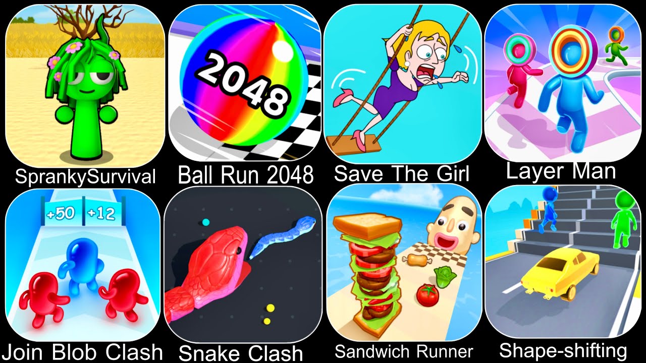 SprankySurvival,Ball Run 2048,Join Blob Clash,Snake Clash,Save The Girl,Layer Man,Sandwich Runner