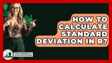 How To Calculate Standard Deviation In R? - The Friendly Statistician