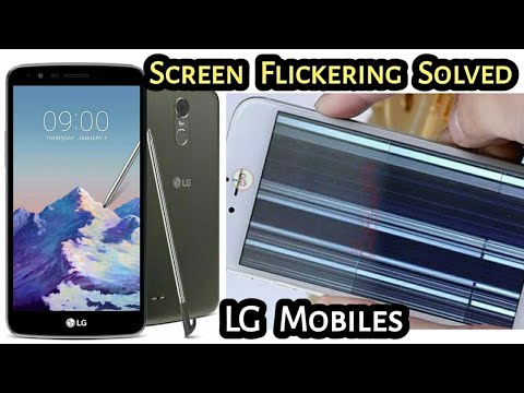 LG Screen Flickering Solved | Android Mobile Phone Screen Flickering Solved | Mr. S