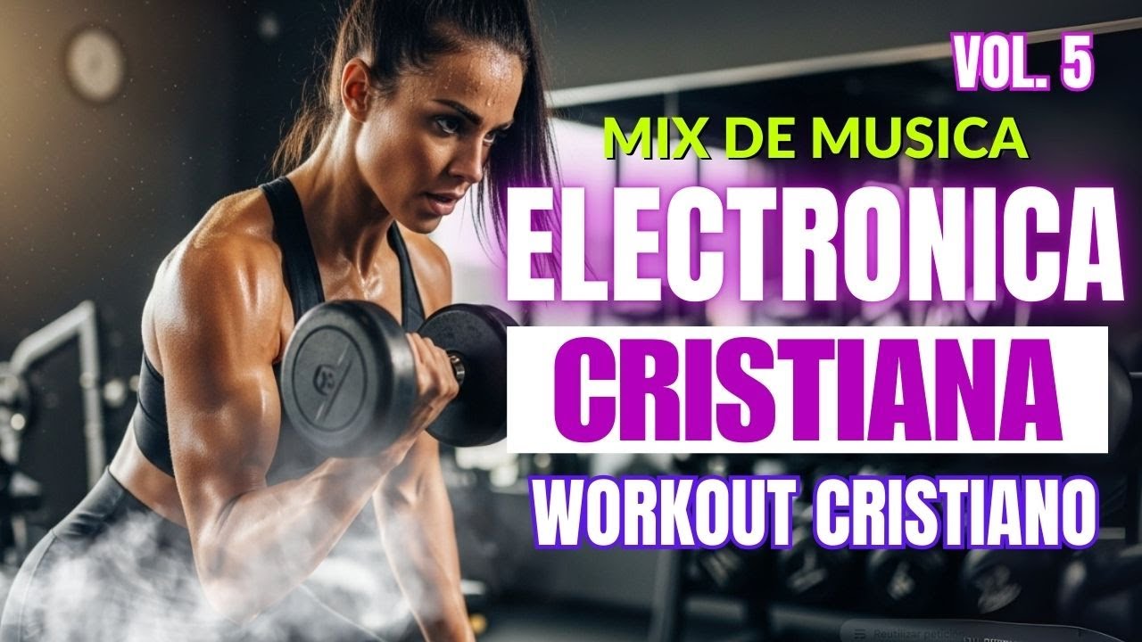 💪❤️‍🔥 Techno House Cristiano MIX Vol. 5 | Música para Entrenar y Fortalecer tu Fe