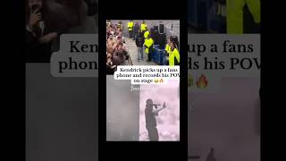 KENDRICK PICKED UP A FAN’S PHONE AND RECORDED HIS POV WHILE PERFORMING - GNX TOUR GLASGOW 💯📱
