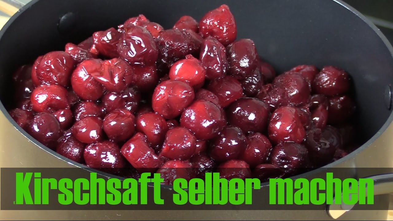 Kirschsaft in 5 Schritten: Wie mache ich Kirschsaft selber? - YouTube