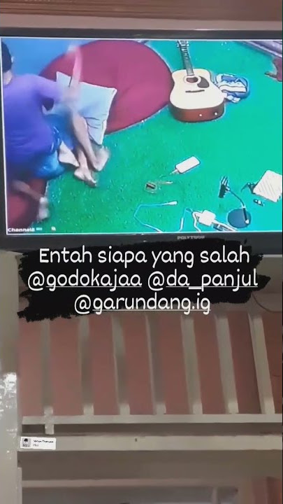 entah siapa yang salah da Panjul Jo bang godok bacakak bagaluik