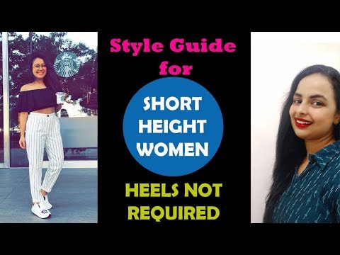 Style Guide for Short Height Women, Styles to Wear without Heels