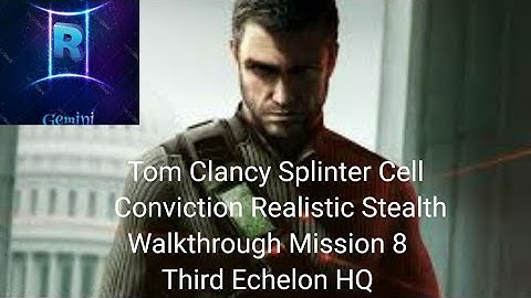 Splinter Cell Conviction Realistic Stealth Walkthrough Mission 8 Third Echelon HQ
