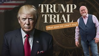 Trump Trial  What does his chart say...