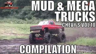 CHEVY MUD & MEGA TRUCK MUD COMPILATION 2018 VOL 10